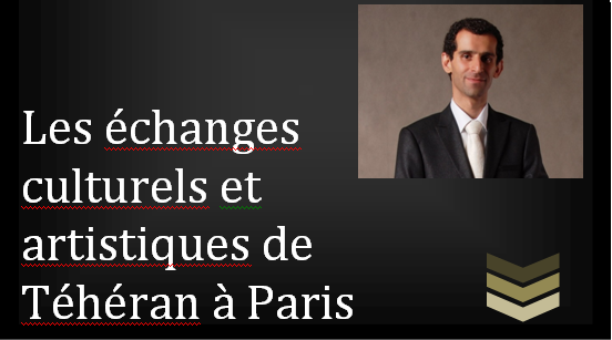 نشست « تبادل فرهنگی و هنری؛ از تهران تا پاریس» با سخنرانی محمدرضا اسدزاده